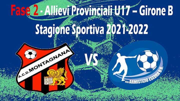 Calcio Armistizio Esedra don Bosco Padova 10^ giornata Allievi Provinciali U17 Fase 2 Girone B SS 2021-2022